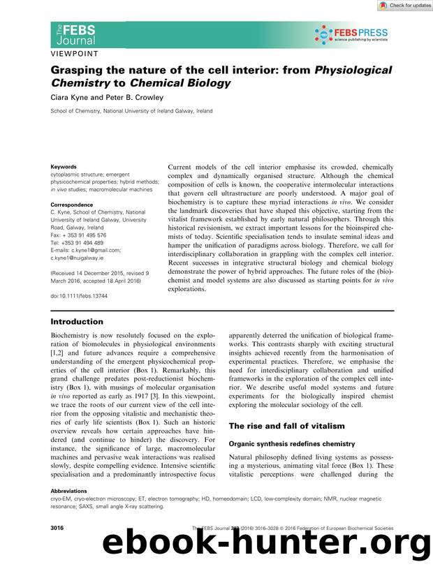 Grasping the nature of the cell interior: from Physiological Chemistry to Chemical Biology by Unknown
