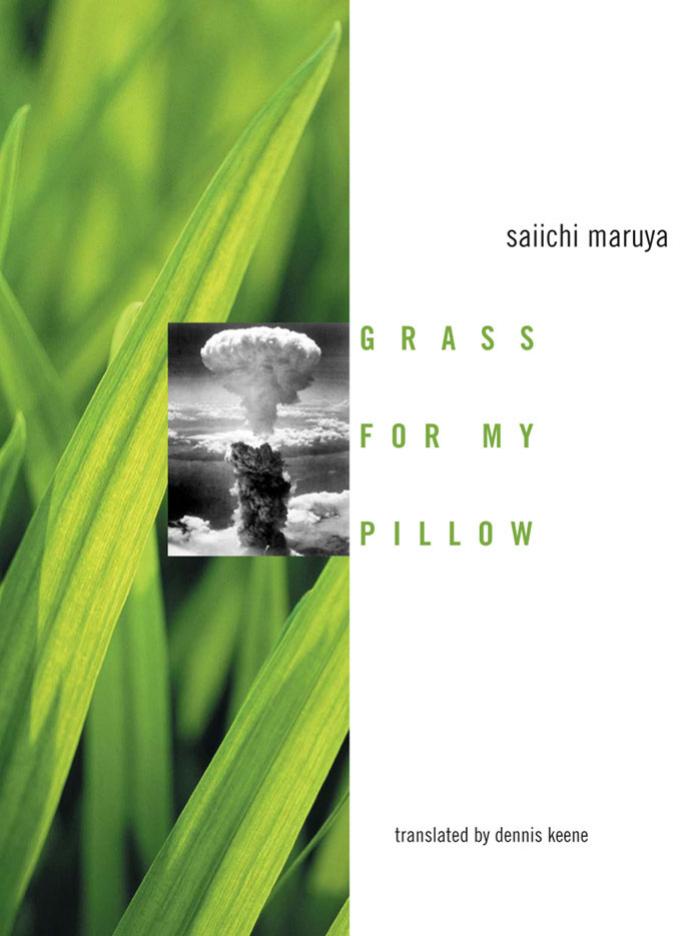 Grass For My Pillow by Saiichi Maruya