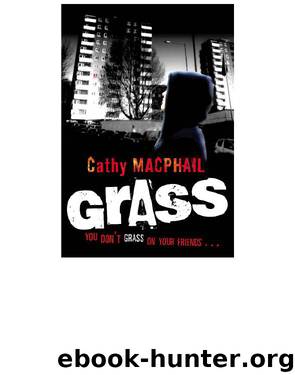 Grass by Cathy MacPhail