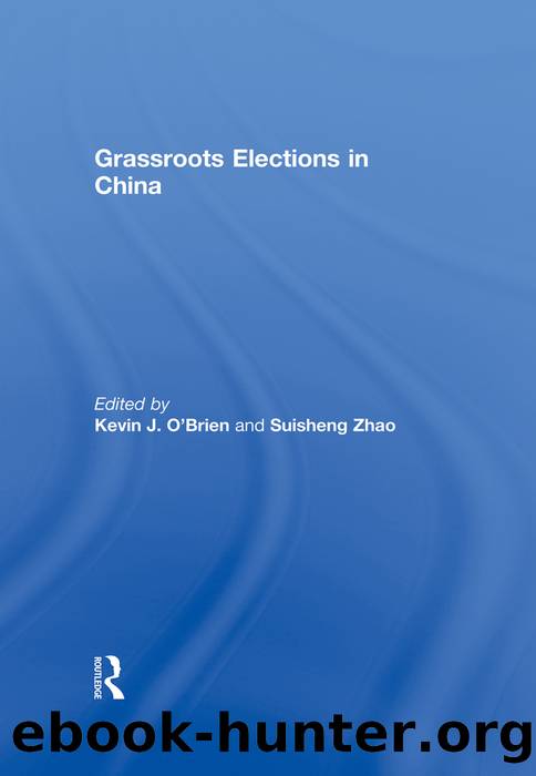 Grassroots Elections in China by Kevin J. O'Brien & Suisheng Zhao