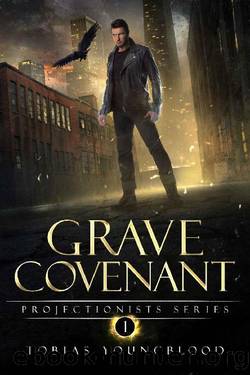 Grave Covenant by Tobias Youngblood