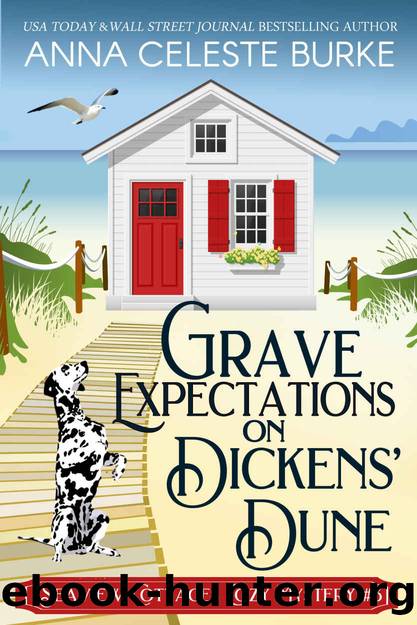 Grave Expectations on Dickens' Dune Seaview Cottages Cozy Mystery #3 (Seaview Cottages Cozy Mystery Series) by Anna Celeste Burke