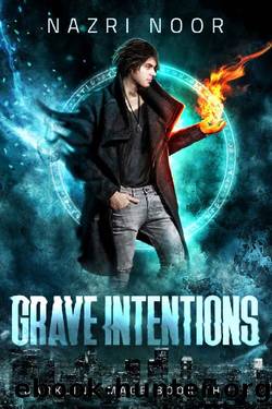 Grave Intentions by Nazri Noor