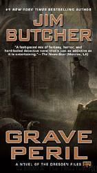 Grave Peril: Book Three of the Dresden Files by Jim Butcher