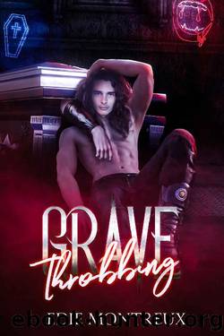 Grave Throbbing: MM Vampire Romance by Edie Montreux