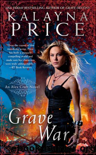 Grave War (An Alex Craft Novel) by Kalayna Price