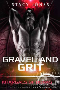 Gravel and Grit by Stacy Jones