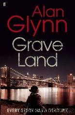 Graveland by Alan Glynn