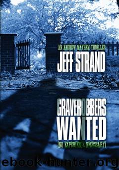 Graverobbers Wanted by Jeff Strand