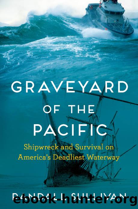 Graveyard of the Pacific by Randall Sullivan