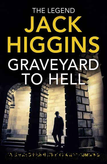 Graveyard to Hell by Jack Higgins