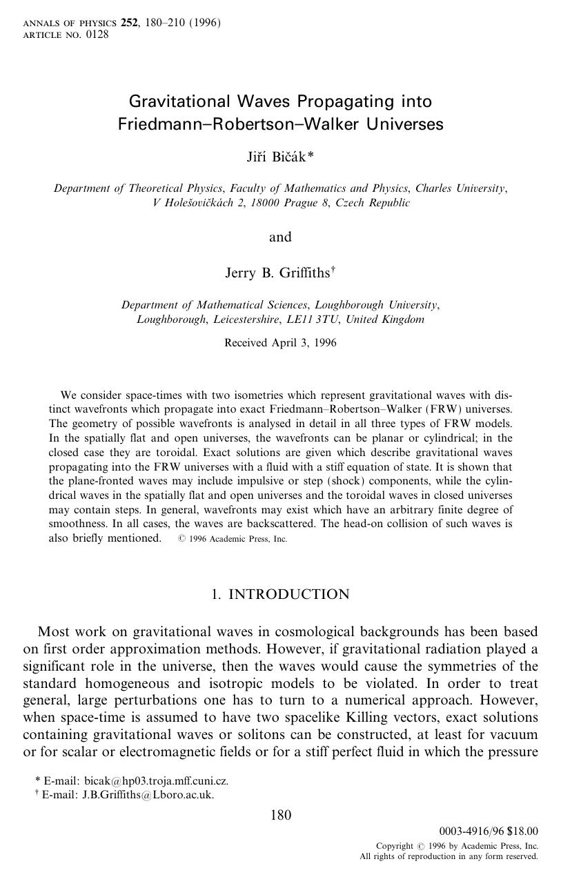 Gravitational Waves Propagating into FriedmannâRobertsonâWalker Universes by Bicák J. et al