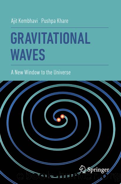 Gravitational Waves by Ajit Kembhavi & Pushpa Khare