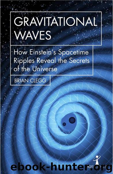 Gravitational Waves by Brian Clegg