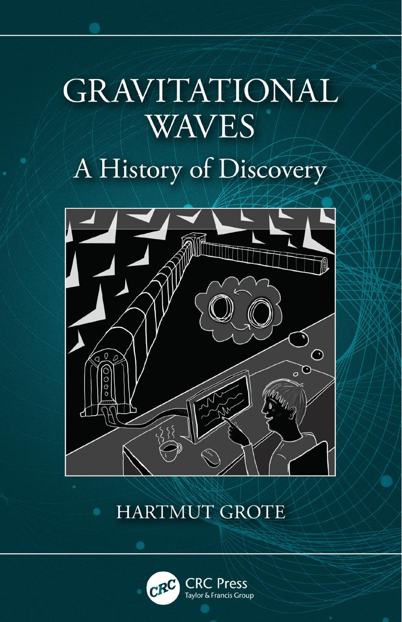 Gravitational Waves by Hartmut Grote