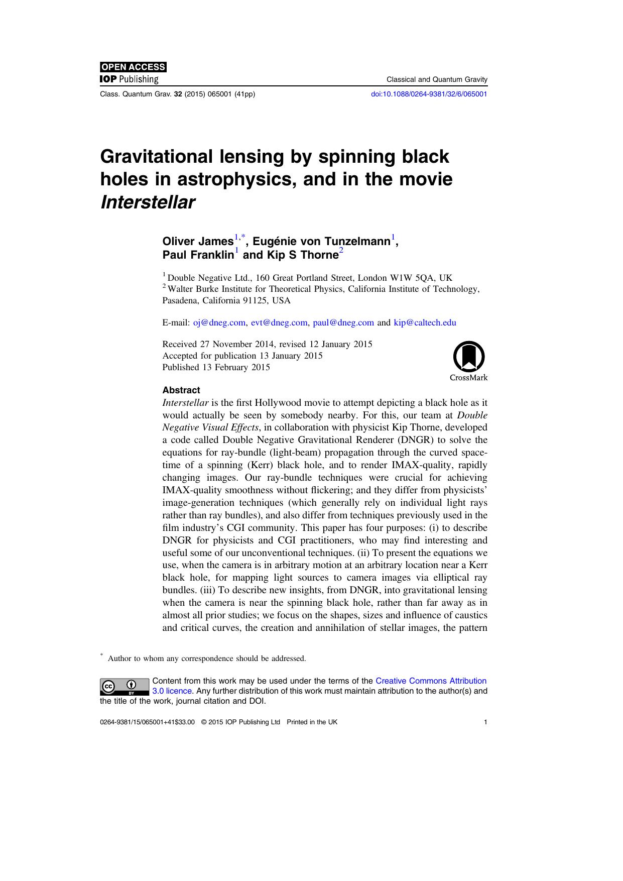 Gravitational lensing by spinning black holes in astrophysics, and in the movie Interstellar by Oliver James
