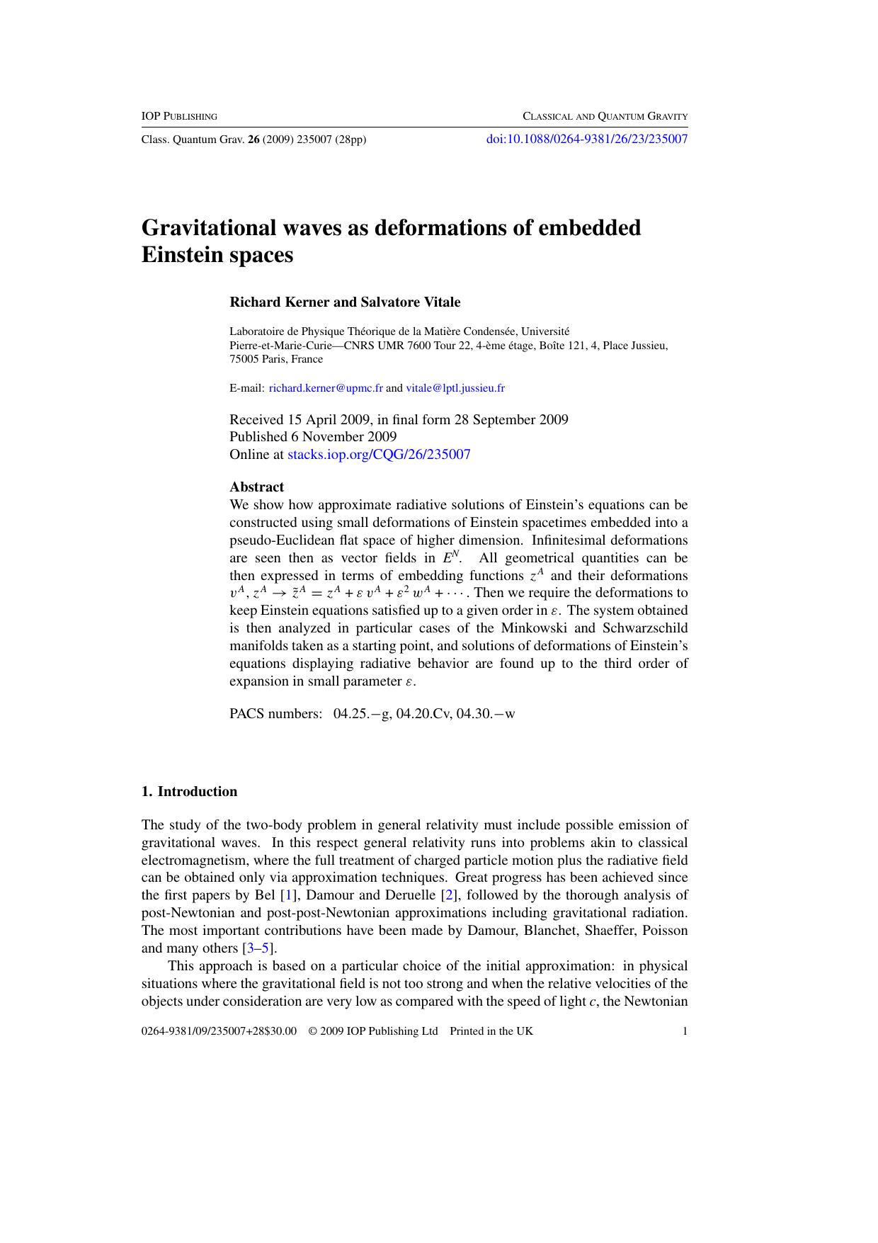 Gravitational waves as deformations of embedded Einstein spaces by R Kerner and S Vitale