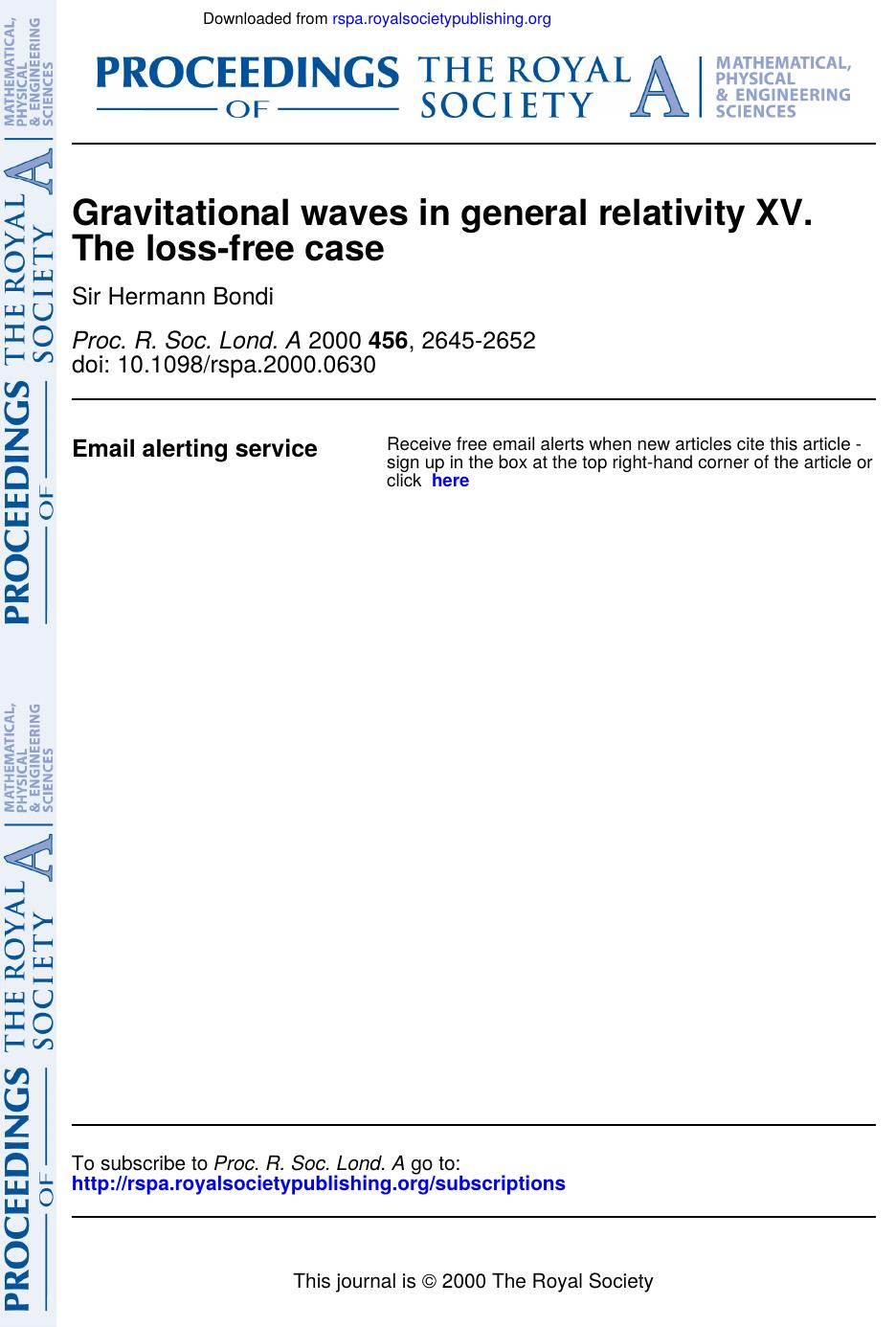 Gravitational waves in general relativity XV. The loss-free case by Unknown