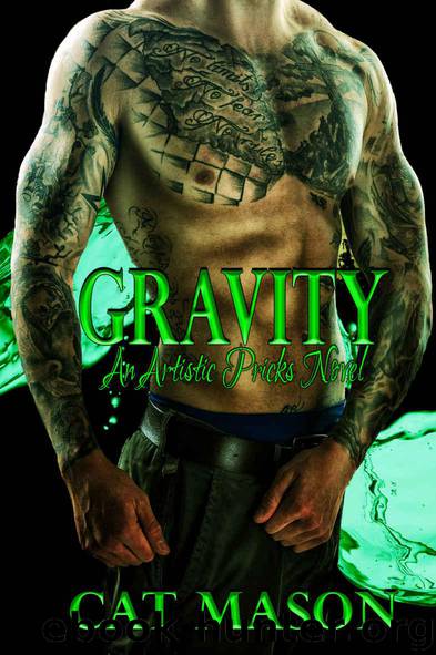 Gravity (Artistic Pricks Ink Book 1) by Mason Cat