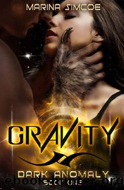 Gravity (Dark Anomaly Book 1) by Marina Simcoe