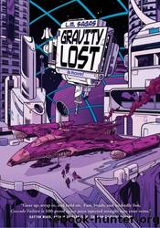 Gravity Lost by L. M. Sagas
