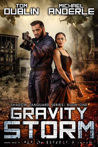 Gravity Storm by Tom Dublin & Michael Anderle & Craig Martelle