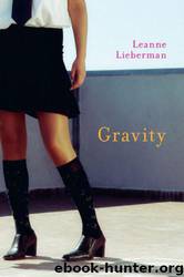 Gravity by Leanne Lieberman