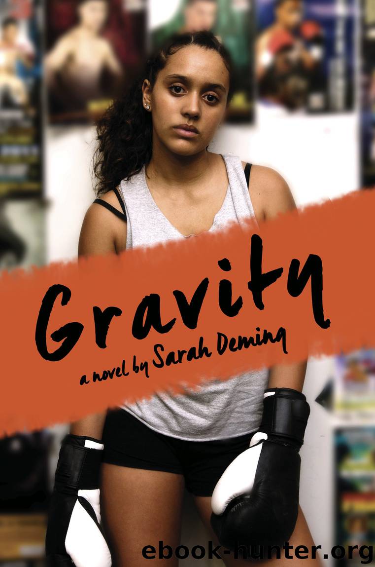 Gravity by Sarah Deming
