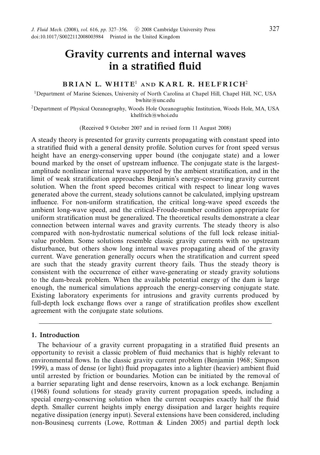 Gravity currents and internal waves in a stratified fluid by BRIAN L. WHITE KARL R. HELFRICH