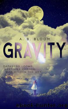 Gravity: The Gravity Series #1 by A. B. Bloom