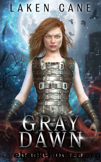 Gray Dawn: An Urban Fantasy Series (Bat McCall Book 3) by Laken Cane