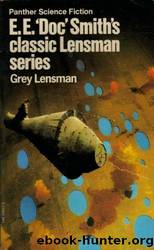 Gray Lensman by E. E. "doc" Smith