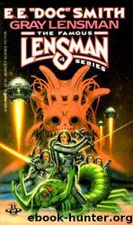 Gray Lensman by E. E. Doc Smith