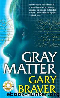 Gray Matter by Gary Braver