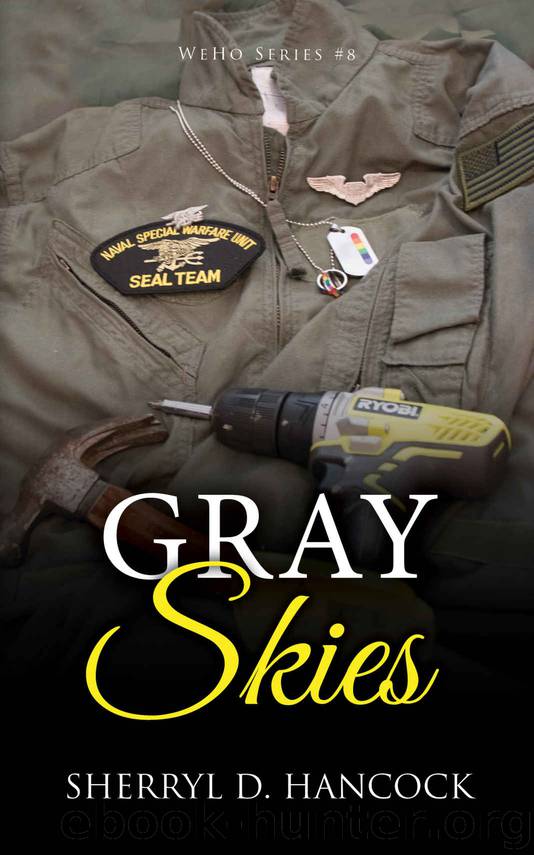 Gray Skies (WeHo Book 8) by Sherryl Hancock
