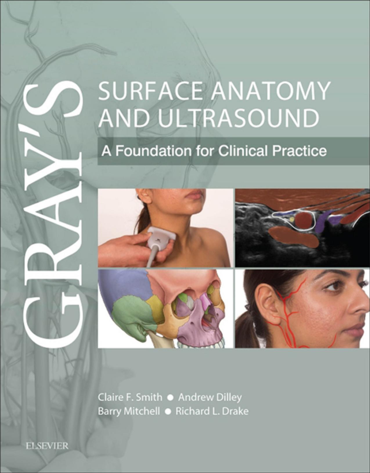 Grayâs Surface Anatomy and Ultrasound by Claire F. Smith