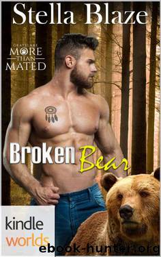 Grayslake: More than Mated: Broken Bear (Kindle Worlds Novella) by Stella Blaze