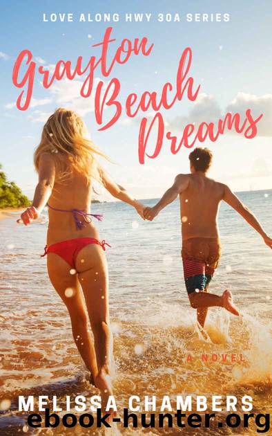Grayton Beach Dreams by Chambers Melissa