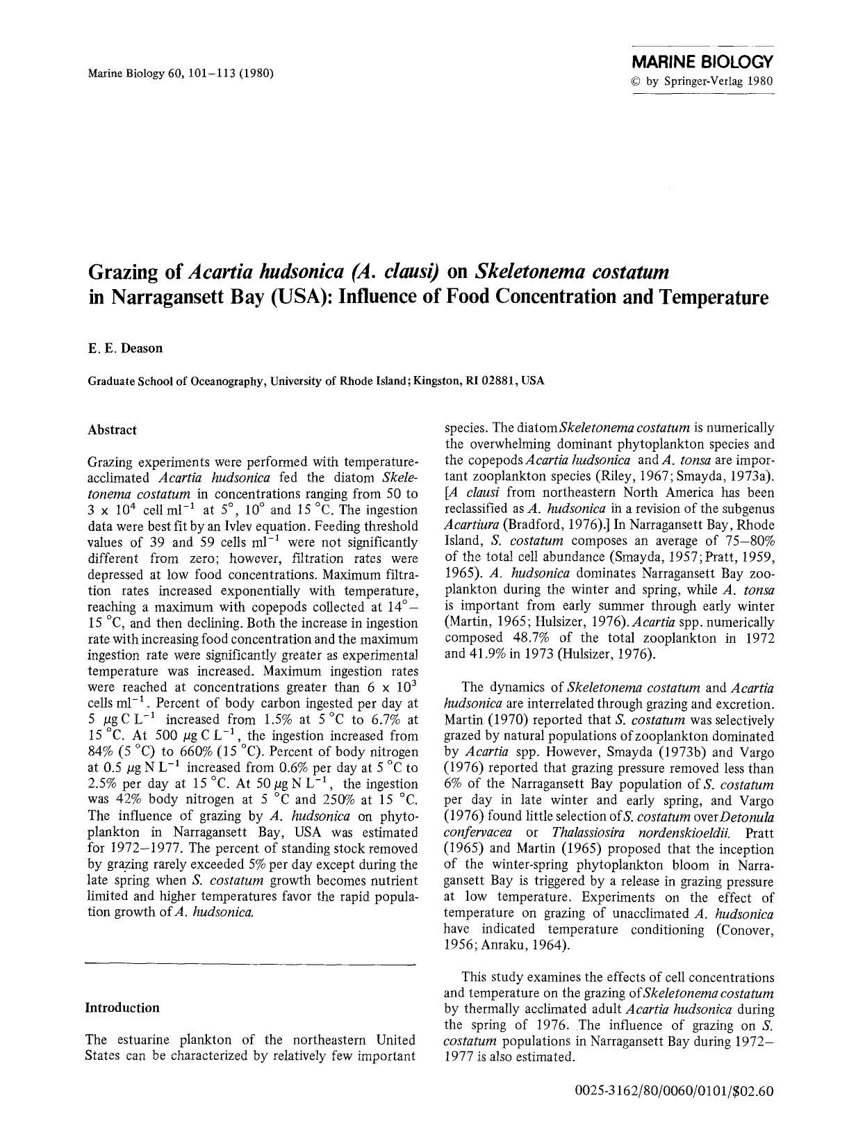 Grazing of <Emphasis Type="Italic">Acartia hudsonica (A. clausi)<Emphasis> on <Emphasis Type="Italic">Skeletonema costatum<Emphasis> in Narragansett Bay (USA): Influence of food co by Unknown