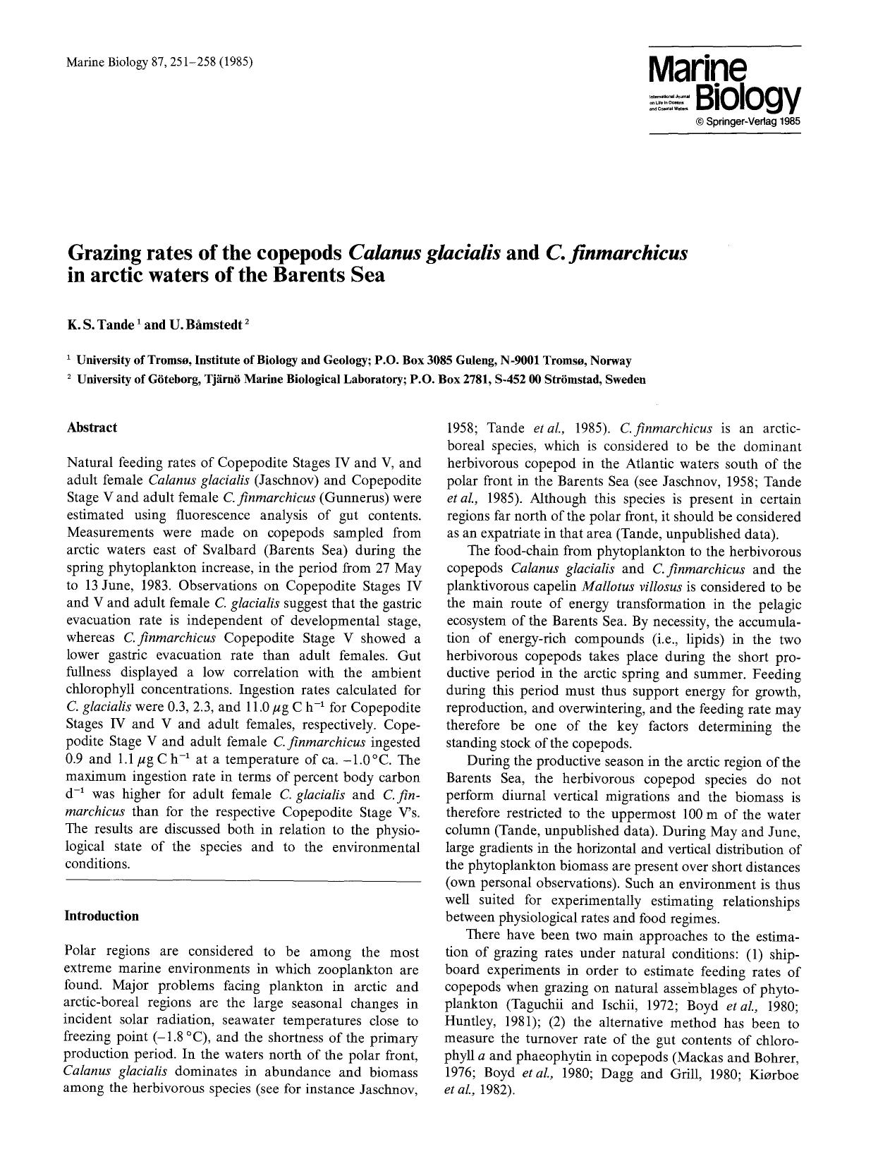Grazing rates of the copepods <Emphasis Type="Italic">Calanus glacialis<Emphasis> and <Emphasis Type="Italic">C. finmarchicus<Emphasis> in arctic waters of the Barents Sea by Unknown