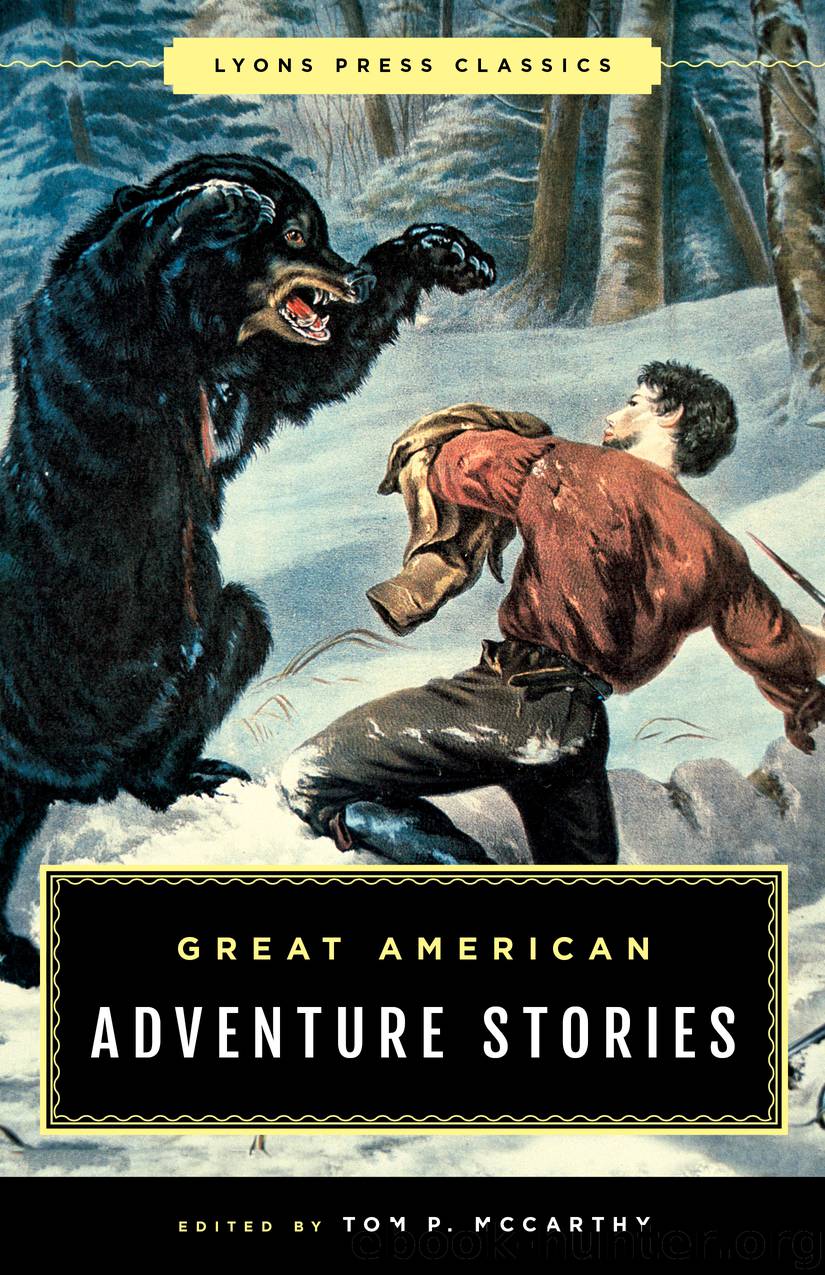Great American Adventure Stories by Tom McCarthy