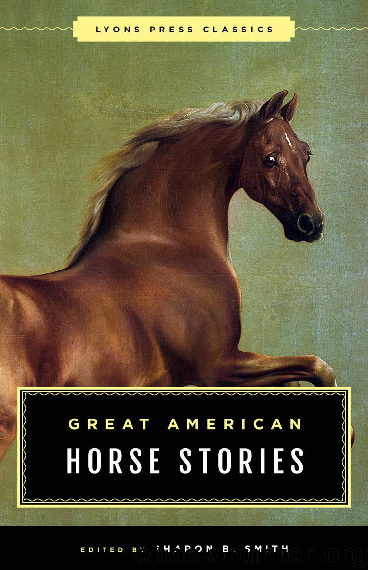 Great American Horse Stories by Sharon B. Smith