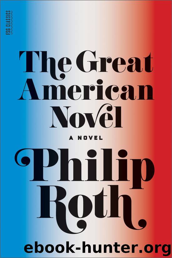 Great American Novel, The by Roth Philip