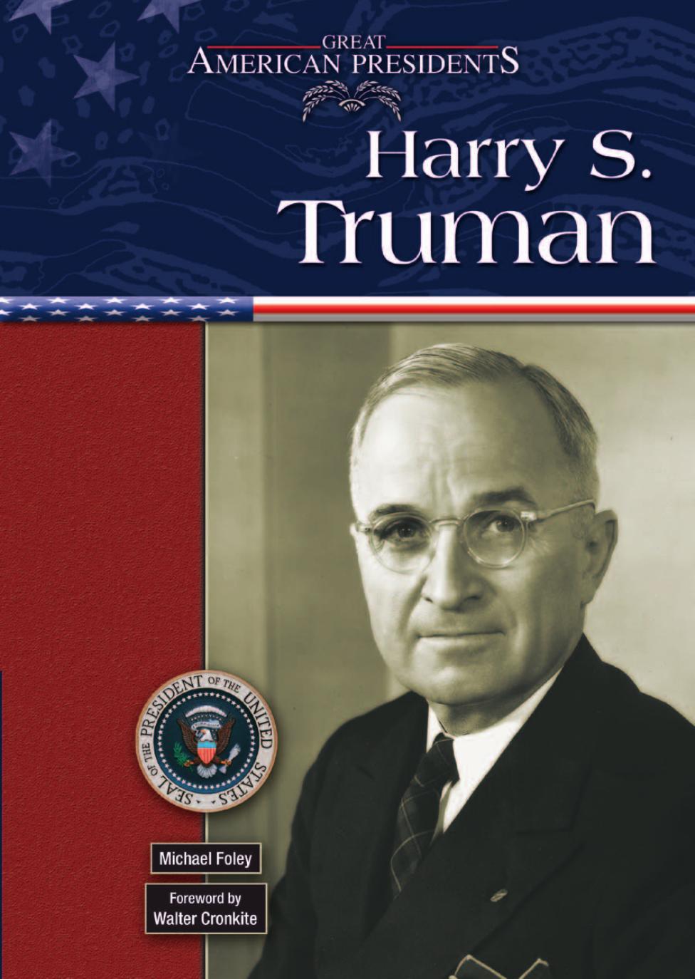 Great American Presidents by Harry S. Truman