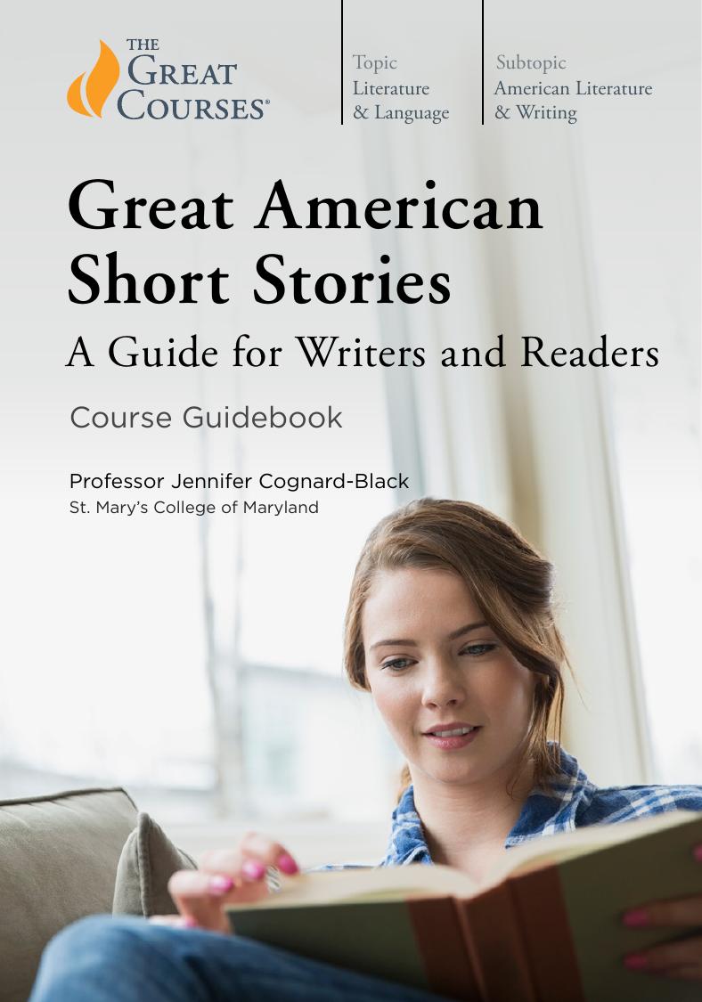 Great American Short Stories: A Guide for Readers and Writers by Jennifer Cognard-Black