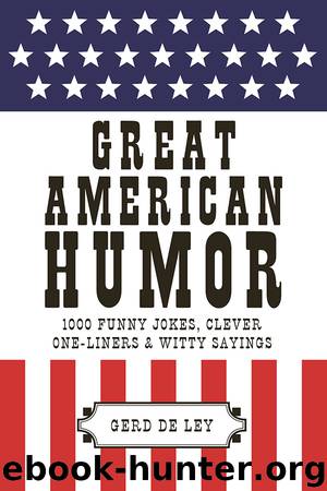 Great American Wit by Gerd de Ley