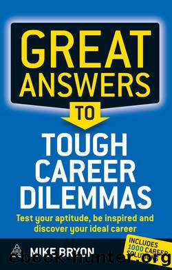 Great Answers to Tough Career Dilemmas by Mike Bryon