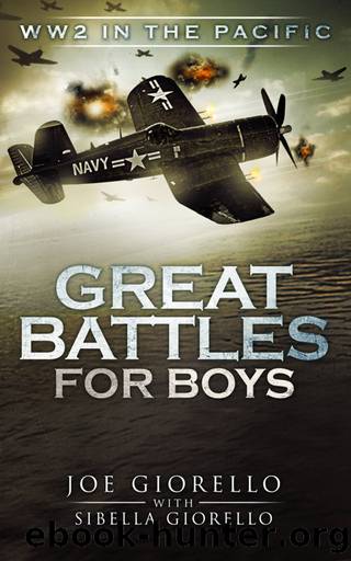 Great Battles for Boys WWII Pacific by Joe Giorello
