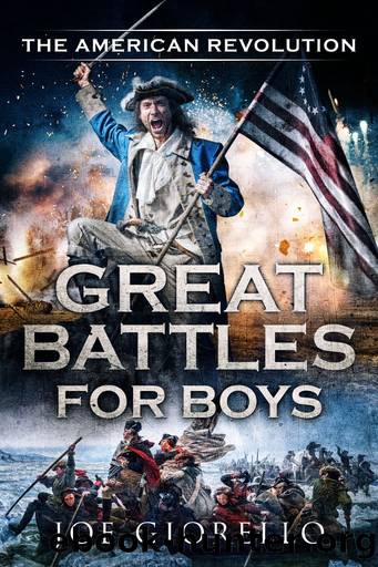 Great Battles for Boys the American Revolution by Joe Giorello