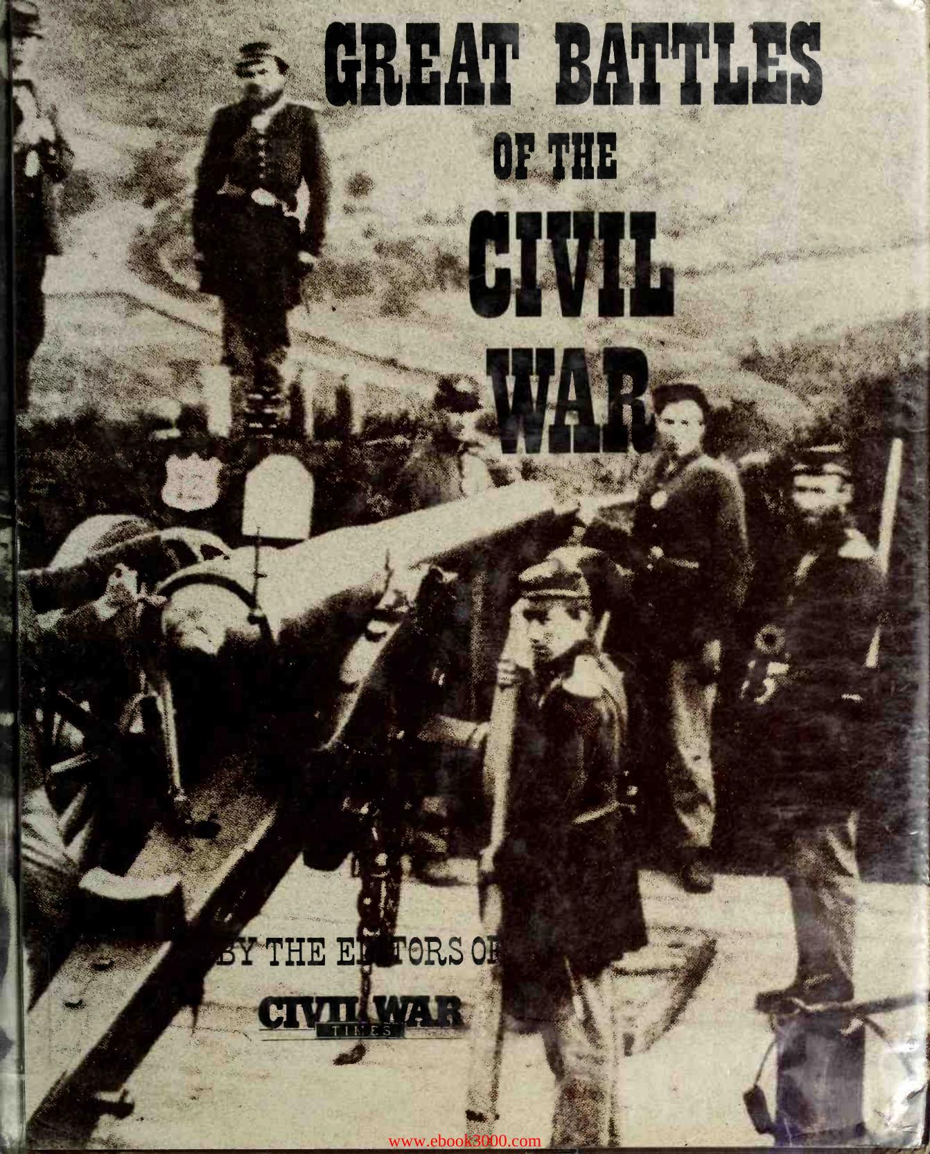 Great Battles of the Civil War by Unknow